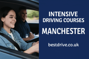 Intensive Driving Courses Manchester