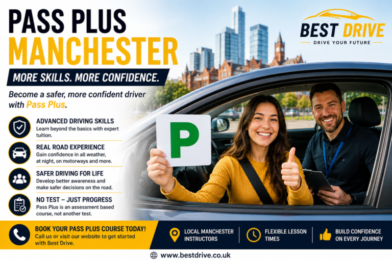 Pass Plus Manchester: Build Confidence Beyond Your Driving Test